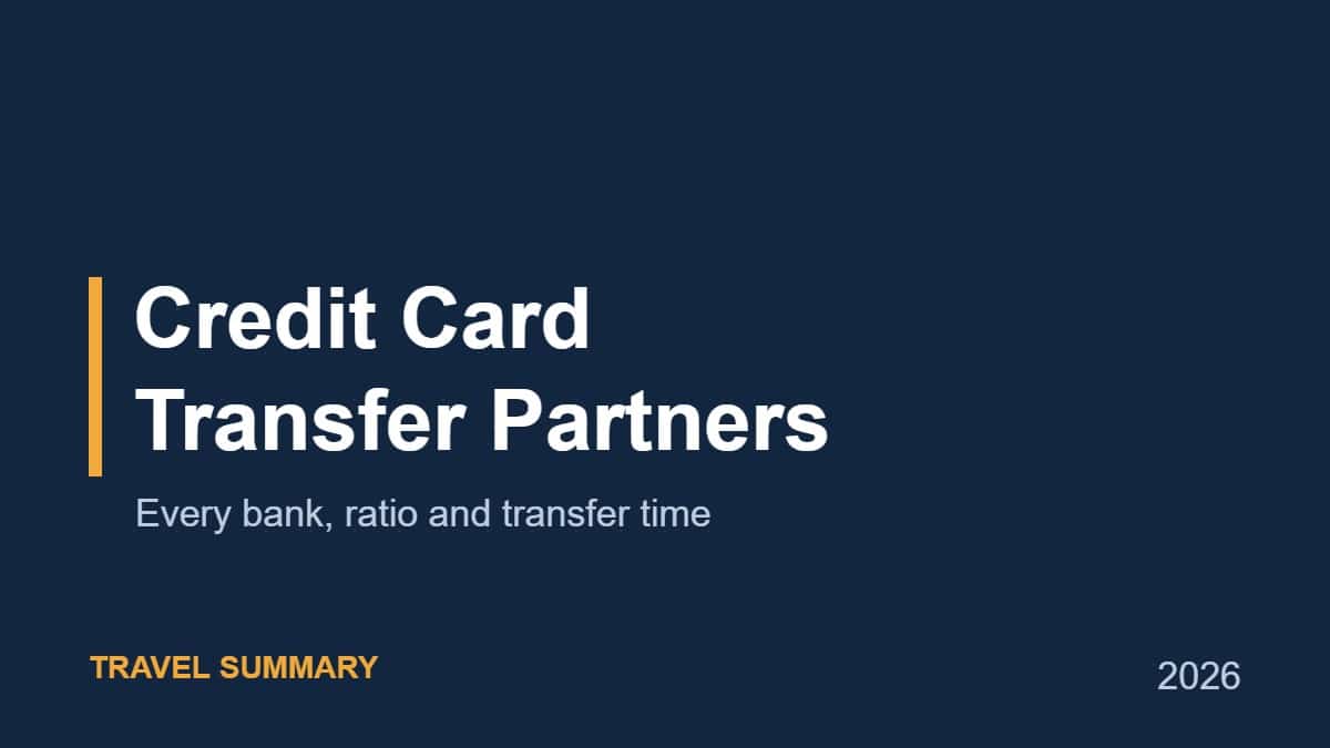 Credit Card Transfer Partners (Travel Summary title graphic)