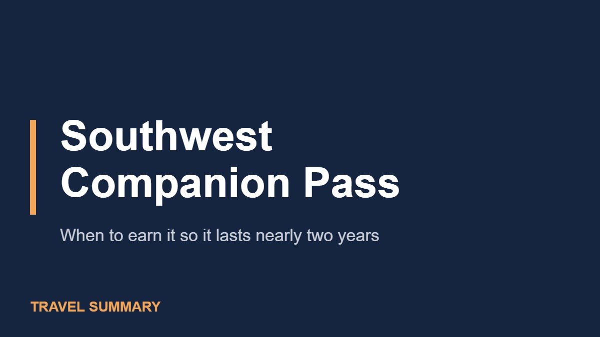 Southwest Companion Pass (Travel Summary title graphic)